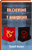 BOLCHEVISO Y ANARQUISMO